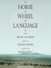 The_Horse__the_Wheel__and_Language
