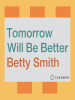 Tomorrow_Will_Be_Better