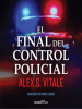 El_Final_Del_Control_Policial