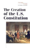 The_creation_of_the_U_S__Constitution