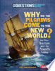 Why_did_the_pilgrims_come_to_the_New_World_