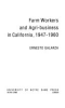 Farm_workers_and_agri-business_in_California__1947-1960